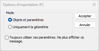 Boîte de dialogue des options d'importation IFC